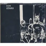 Dim Stars - Ep