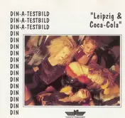 Din A Testbild - Leipzig & Coca-Cola