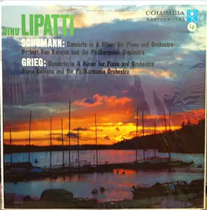 Dinu Lipatti • Robert Schumann • Edvard Grieg - Concerto In A Minor For Piano And Orchestra