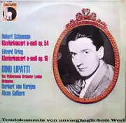 LP - Dinu Lipatti , Robert Schumann / Edvard Grieg - Klavierkonzert A-moll Op. 54 / Klavierkonzert A-moll Op. 16