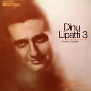 Bach / Scarlatti - Dinu Lipatti 3 - Werke Von J.S Bach Und D. Scarlatti