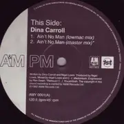 12'' - Dina Carroll - Ain't No Man