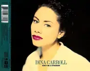 Dina Carroll - Don't Be A Stranger