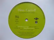 12inch Vinyl Single - Dina Carroll - Escaping / Mind Body & Soul