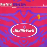 Dina Carroll - Without Love