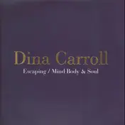 Dina Carroll - Escaping