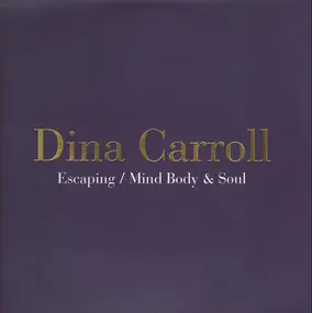 Dina Carroll - Escaping