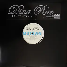 dina rae - Can't Even C It