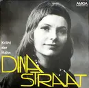 7inch Vinyl Single - Dina Straat - Kräht Der Hahn / Komm, Bitte Komm