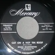 Dinah Washington - Cat On A Hot Tin Roof / The First Time