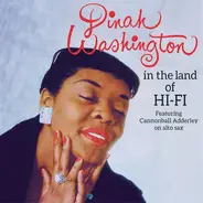 Dinah Washington - In The Land Of Hi-Fi + Unforgettable