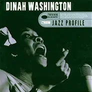 Dinah Washington - Jazz Profile: Dinah Washington