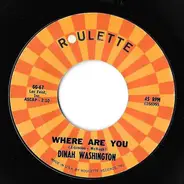 Dinah Washington / Sarah Vaughan - Where Are You / Serenata