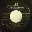 7inch Vinyl Single - Dinah Washington - To Love And Be Loved