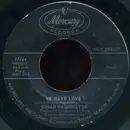 7inch Vinyl Single - Dinah Washington - We Have Love / Looking Back