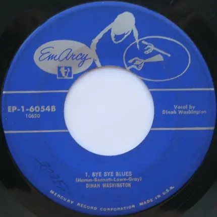 Dinah Washington - Blue Skies / Bye Bye Blues