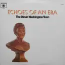 LP - Dinah Washington - Echoes Of An Era: The Dinah Washington Years