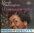 LP - Dinah Washington - I Concentrate On You