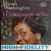 LP - Dinah Washington - I Concentrate On You