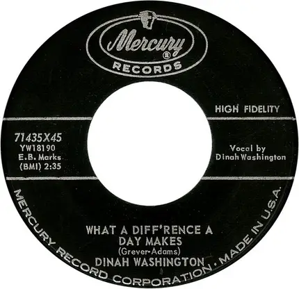 Dinah Washington - What a Diff'rence a Day Makes