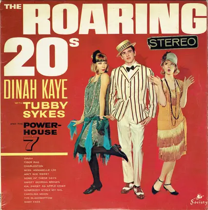 Dinah Kaye With Tubby Sykes And The Powerhouse Seven - The Roaring 20's