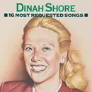 CD - Dinah Shore - 16 Most Requested Songs