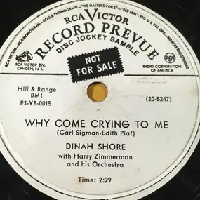 Dinah Shore - Why Come Crying To Me