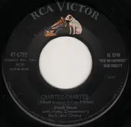 Dinah Shore With Harry Zimmerman's Orchestra And Chorus - Chantez-Chantez / Honkeytonk Heart