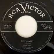 Dinah Shore With Vic Schoen And His Orchestra - Blue Canary / Eternally