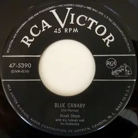 Dinah Shore - Blue Canary / Eternally