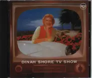 Dinah Shore - Dinah Shore TV Show