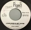 7inch Vinyl Single - Dinah Shore - Loneliness Is My Love / All At Once It's Love
