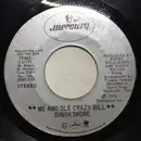 7inch Vinyl Single - Dinah Shore - Me And Ole Crazy Bill / Wait A Little Longer