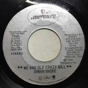 Dinah Shore - Me And Ole Crazy Bill