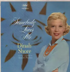 Dinah Shore - Somebody Loves Me