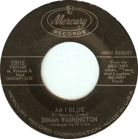 Dinah Washington - Am I Blue / I Want To Be Loved