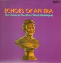 Double LP - Dinah Washington - Echoes Of An Era: The Queen Of The Blues