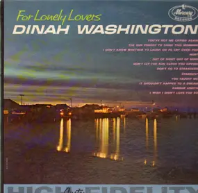 Dinah Washington - For Lonely Lovers