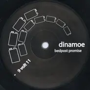 Dinamoe - Bedpost Promise