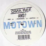 dina rae - And?