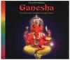 CD - Dinesh Mishra - Ganesha Mantra Lounge Musik - Digipak
