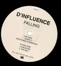 12inch Vinyl Single - D'Influence - Falling