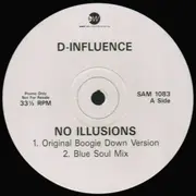 12inch Vinyl Single - D'Influence - No Illusions