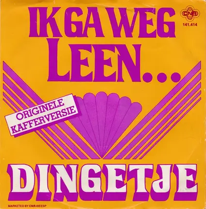 Dingetje - Ik Ga Weg Leen...