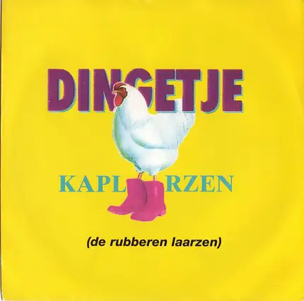 Dingetje - Kaplaarzen (De Rubberen Laarzen)