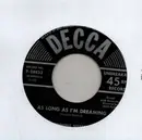 7inch Vinyl Single - Dinning Sisters - As Long As I'm Dreaming / Keep Your Promise, Willie Thomas