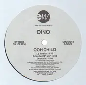 Dino - Ooh Child