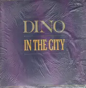 12inch Vinyl Single - Dino - In The City