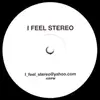 12'' - Dino Lenny - I Feel Stereo