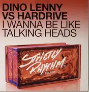 CD Single - Dino Lenny Vs Hardrive - I Wanna Be Like Talking Heads - Cardboard Promo
